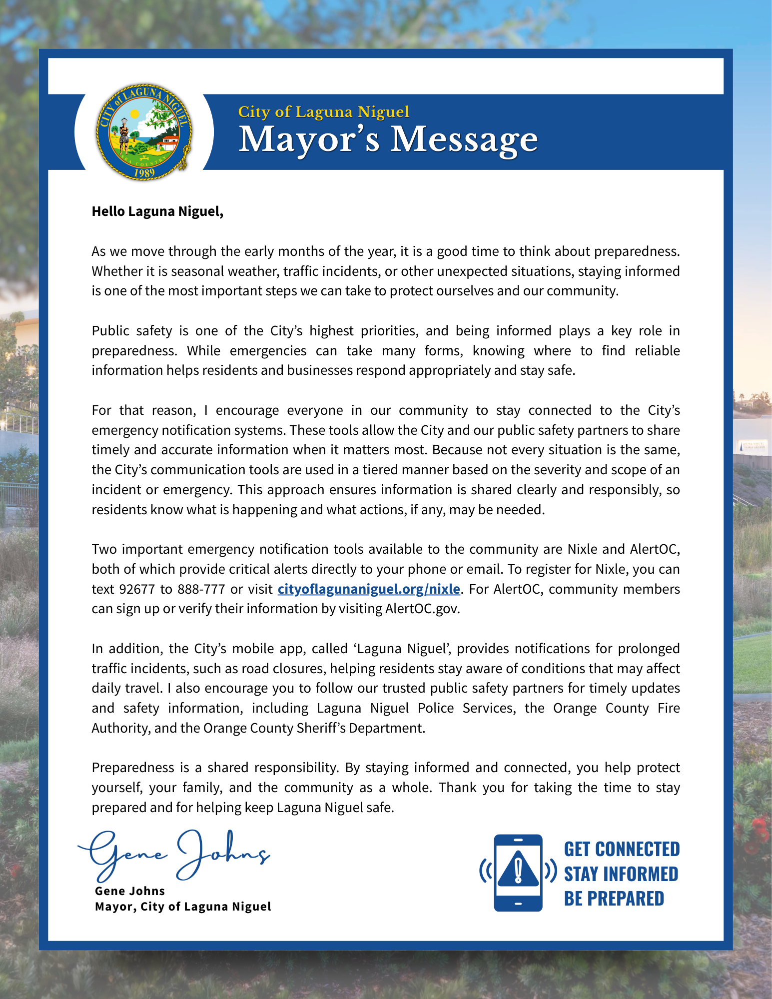 Mayor’s Message on preparedness and emergency alerts; sign up for Nixle, AlertOC, and City app.